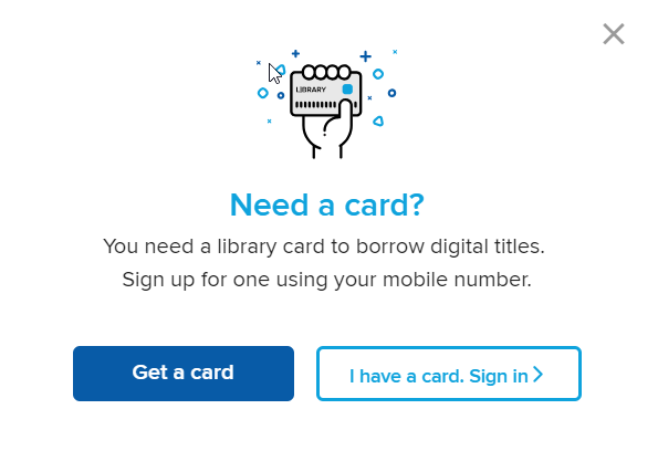 OverDrive Instant Digital Card will get you a free card using your mobile number