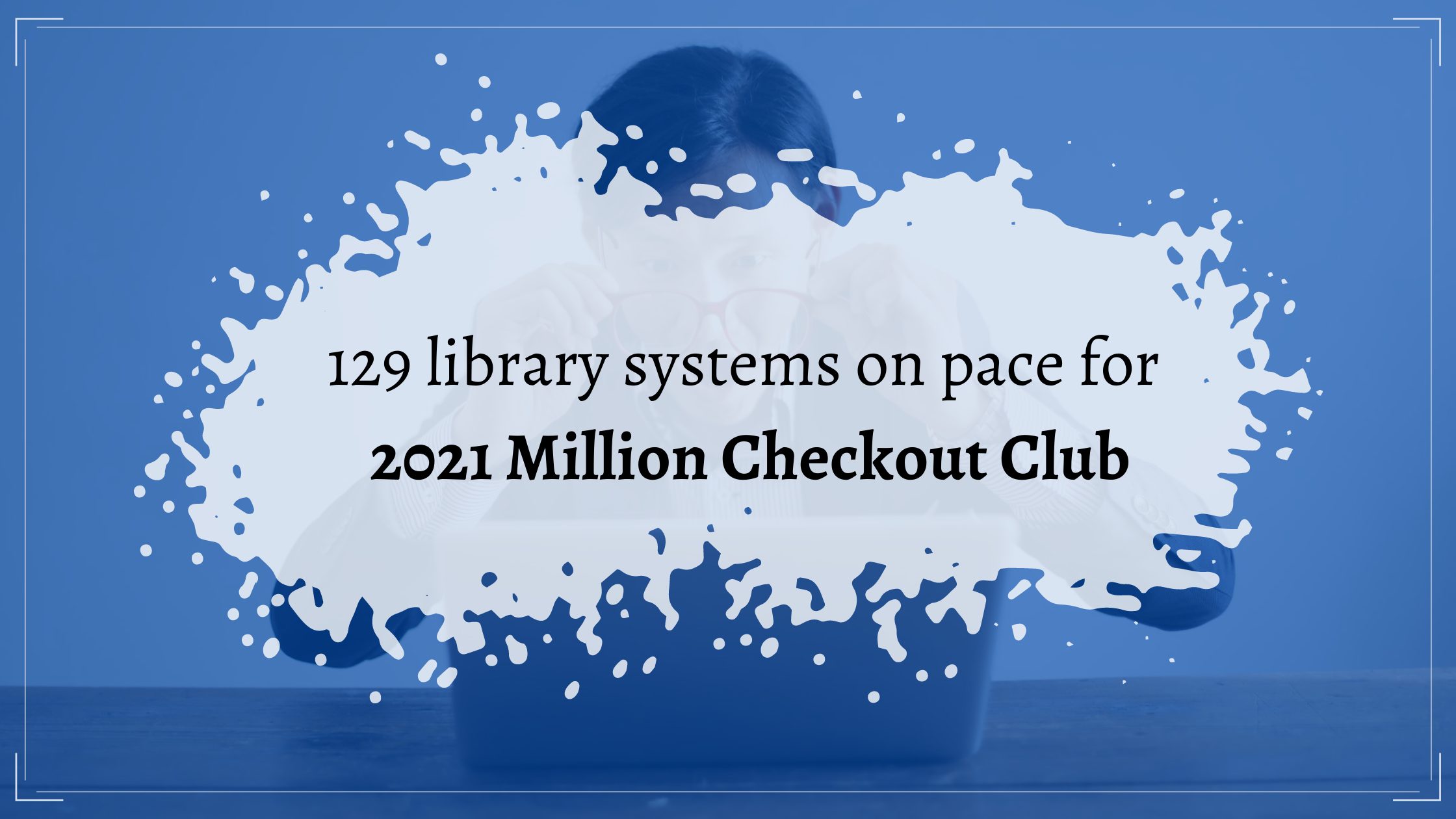 Digital library reading is on pace for another record-breaking year