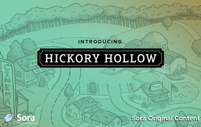 Welcome to Hickory Hollow, a spellbinding series of middle grade stories, exclusively available to schools through Sora!