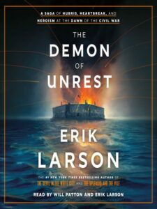 The book cover of "The Demon of Unrest" by Erik Larson