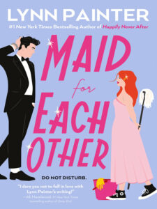 Book cover of Maid for Each Other by Lynn Painter