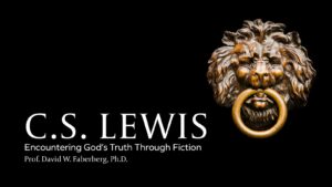 Film poster of C.S. Lewis Encountering God's Truth Through Fiction
