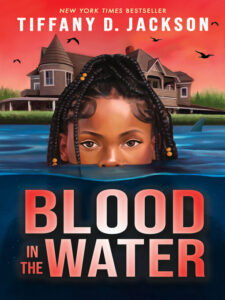 Cover for Blood in the Water by Tiffany D. Jackson