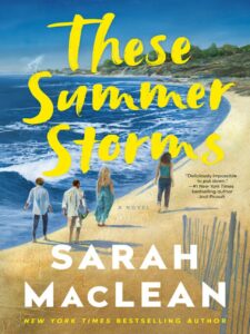 Cover for These Summer Storms by Sarah MacLean