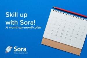 Skill up with Sora feature image, which includes a blank calendar and a white text overlay against a blue background. Includes a white version of the Sora logo and wordmark.