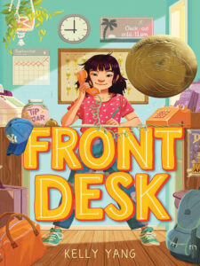 Book cover of "Front Desk" by Kelly Yang