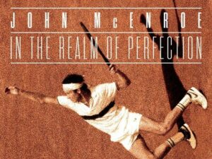 Film poster of "John McEnroe: In the Realm of Perfection"