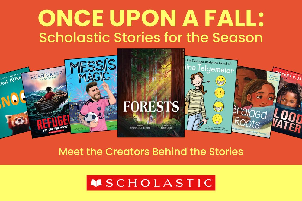 Meet the Creators Behind These Scholastic Favorites