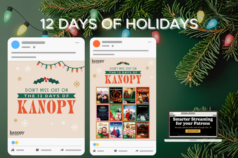 Celebrate the Holiday Season with the 12 Days of Kanopy!