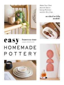 Book cover of "Easy Homemade Pottery"