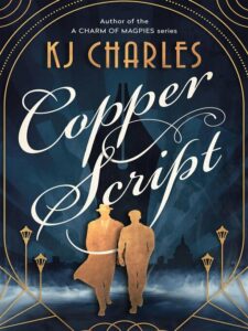 Book cover of "Copper Script" by KJ Charles