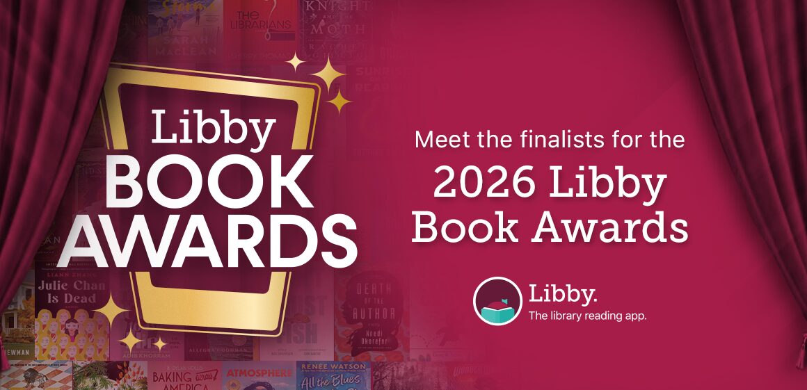 Presenting the Finalists for the 2026 Libby Book Awards
