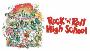 Movie poster of "Rock 'n' Roll High School"