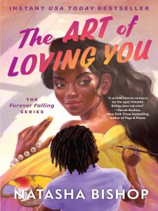 Book cover of "The Art of Loving You" by Natasha Bishop