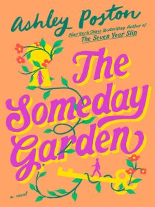 Book cover of "The Someday Garden"