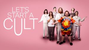 Film poster of "Let's Start a Cult"