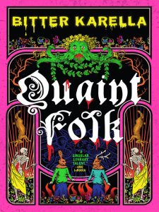 Book Cover of "Quaint Folk" by Bitter Karella
