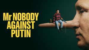 Film poster of "Mr. Nobody Against Putin"