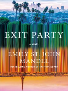 Book cover of "Exit party" by Emily St. John Mandel